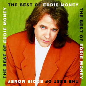 I Wanna Go Back - Eddie Money | Song Album Cover Artwork