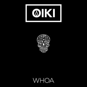 Whoa - Oiki | Song Album Cover Artwork
