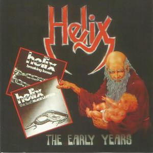 It's Too Late - Helix | Song Album Cover Artwork