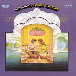 To Love Somebody - Nina Simone | Song Album Cover Artwork