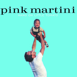 Let's Never Stop Falling In Love - Pink Martini | Song Album Cover Artwork