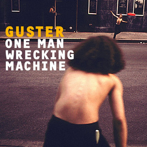 One Many Wrecking Machine - Guster | Song Album Cover Artwork
