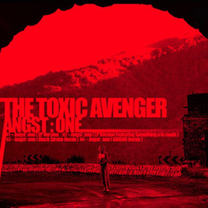 Angst One - The Toxic Avenger | Song Album Cover Artwork