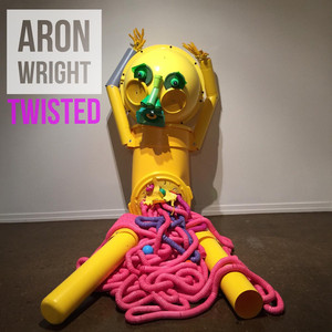 Twisted - Aron Wright | Song Album Cover Artwork
