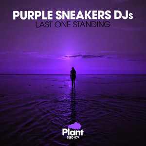 Last One Standing - Purple Sneakers DJs | Song Album Cover Artwork