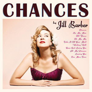 Chances Jill Barber | Album Cover