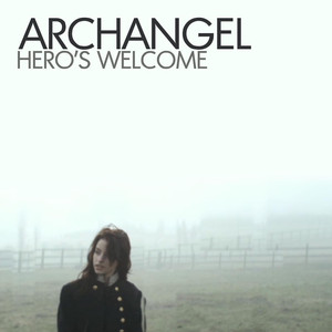 Hero's Welcome - Archangel | Song Album Cover Artwork