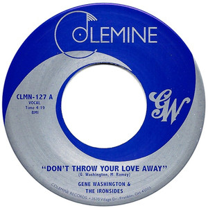 Don't Throw Your Love Away - Gene Washington & The Ironsides