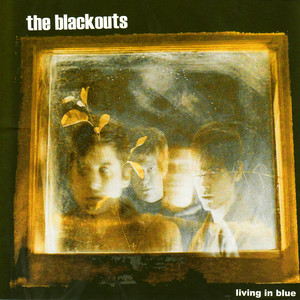 Fire In The Pouring Rain - The Blackouts