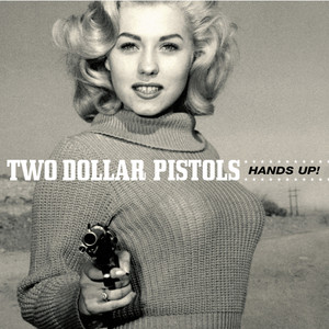 Runnin' with the Fools Two Dollar Pistols | Album Cover