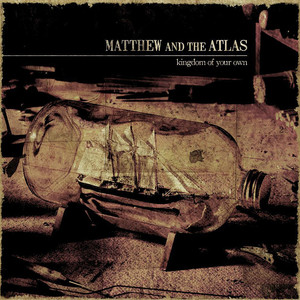 I Followed Fires - Matthew and the Atlas | Song Album Cover Artwork