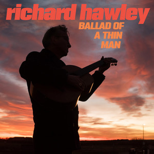 Ballad of a Thin Man Richard Hawley | Album Cover