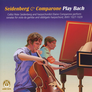 Sonata No. 1 in G Major, BWV 1027: IV. Allegro moderato - Peter Seidenberg & Elaine Comparone | Song Album Cover Artwork