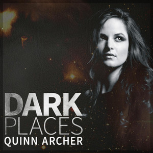 Dark Places Quinn Archer | Album Cover