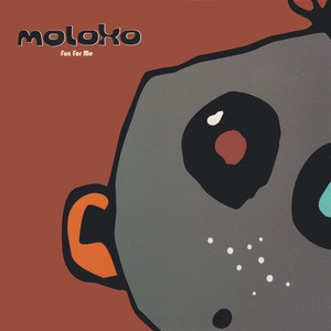 Fun for Me - Moloko | Song Album Cover Artwork