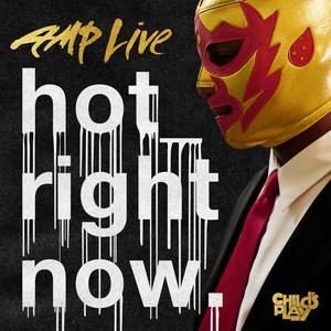 Hot Right Now (Original Version) - Amp Live | Song Album Cover Artwork