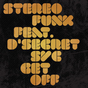 Get Off (Dub) - Stereofunk | Song Album Cover Artwork