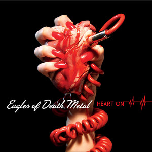Now I'm A Fool - Eagles of Death Metal | Song Album Cover Artwork