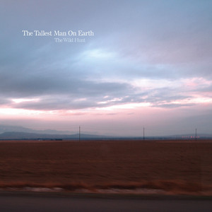 The Wild Hunt - The Tallest Man On Earth | Song Album Cover Artwork