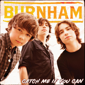 Catch Me If You Can - Burnham | Song Album Cover Artwork