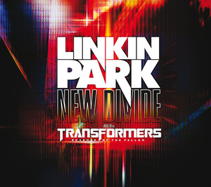 New Divide - LINKIN PARK | Song Album Cover Artwork
