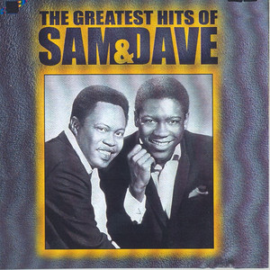 Hold On, I'm Coming - Sam & Dave