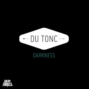 Darkness - Du Tonc