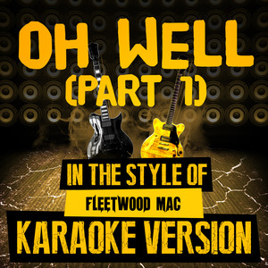 Oh Well, Part 1 - Fleetwood Mac | Song Album Cover Artwork