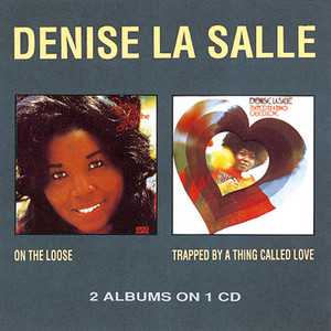 Trapped By a Thing Called Love - Denise La Salle | Song Album Cover Artwork