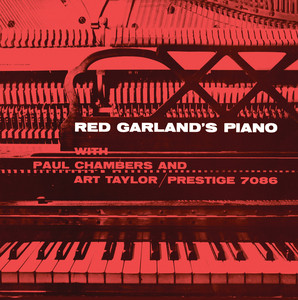 I Know Why (And So Do You) [feat. Paul Chambers & Art Taylor] - Red Garland | Song Album Cover Artwork