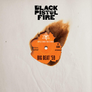 Busted and Blue Black Pistol Fire | Album Cover
