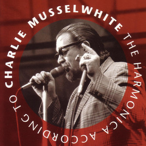 Blues All Night - Charlie Musselwhite