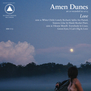 Lonely Richard - Amen Dunes
