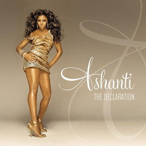 The Declaration - Ashanti | Song Album Cover Artwork