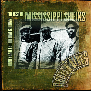 Sitting On Top of the World - Mississippi Sheiks | Song Album Cover Artwork
