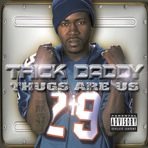 I'm a Thug Trick Daddy | Album Cover