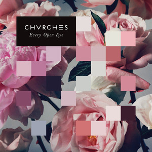 Clearest Blue - CHVRCHES | Song Album Cover Artwork