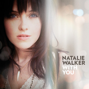 With You - Natalie Walker | Song Album Cover Artwork