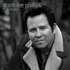 Winterglow - Grant-Lee Phillips | Song Album Cover Artwork