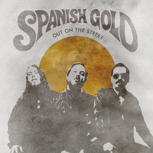 Out on the Street - Spanish Gold | Song Album Cover Artwork