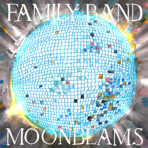 Moonbeams - Family Band | Song Album Cover Artwork
