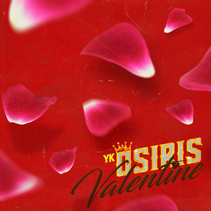 Valentine - YK Osiris