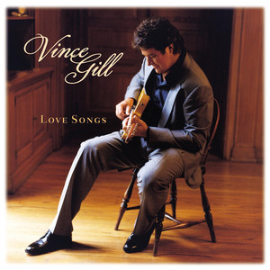 Whenever You Come Around - Vince Gill