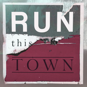 Run This Town - Yez Yez, BEGINNERS | Song Album Cover Artwork