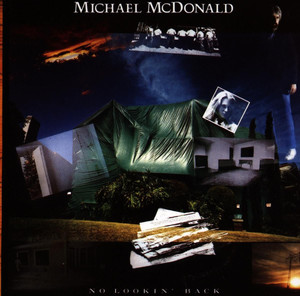 No Lookin' Back - Michael McDonald | Song Album Cover Artwork