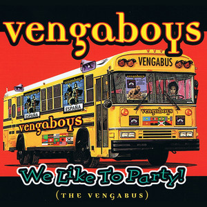 We Like to Party! (Six Flags) (Six Flags) - Vengaboys | Song Album Cover Artwork