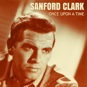 Bad Case of You Sanford Clark | Album Cover
