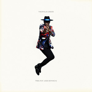 Tribe (feat. Jesse Boykins III) - Theophilus London | Song Album Cover Artwork