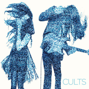 I Can Hardly Make You Mine - Cults | Song Album Cover Artwork