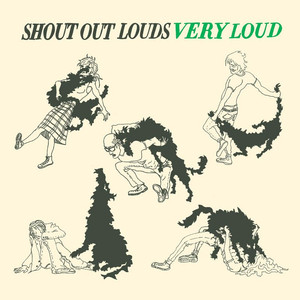 Very Loud - Shout Out Louds | Song Album Cover Artwork